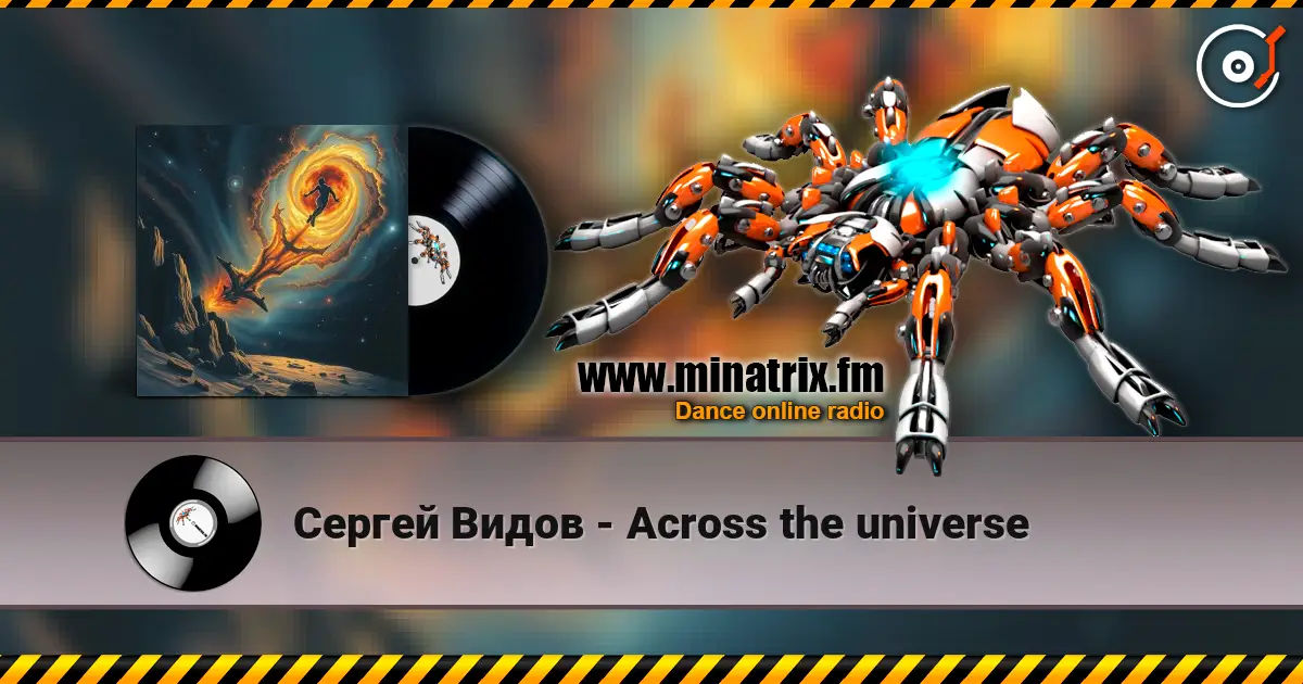 Сергей Видов - Across the universe 高品质在线收听 | Minatrix.FM