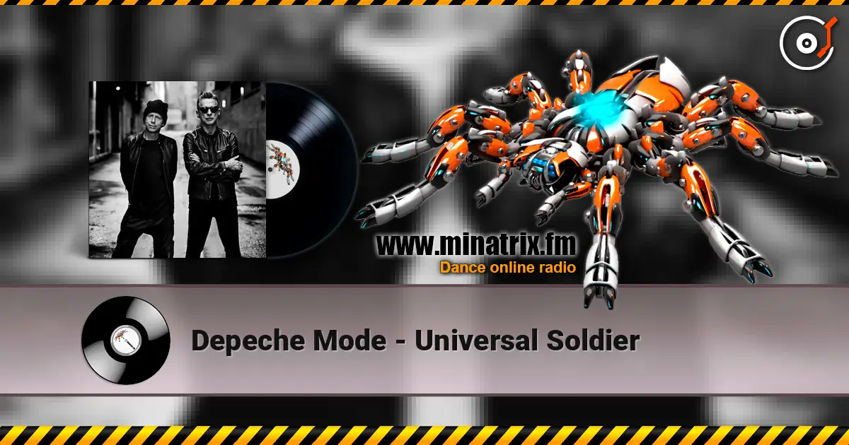 Depeche Mode - Universal Soldier 高品质在线收听 | Minatrix.FM