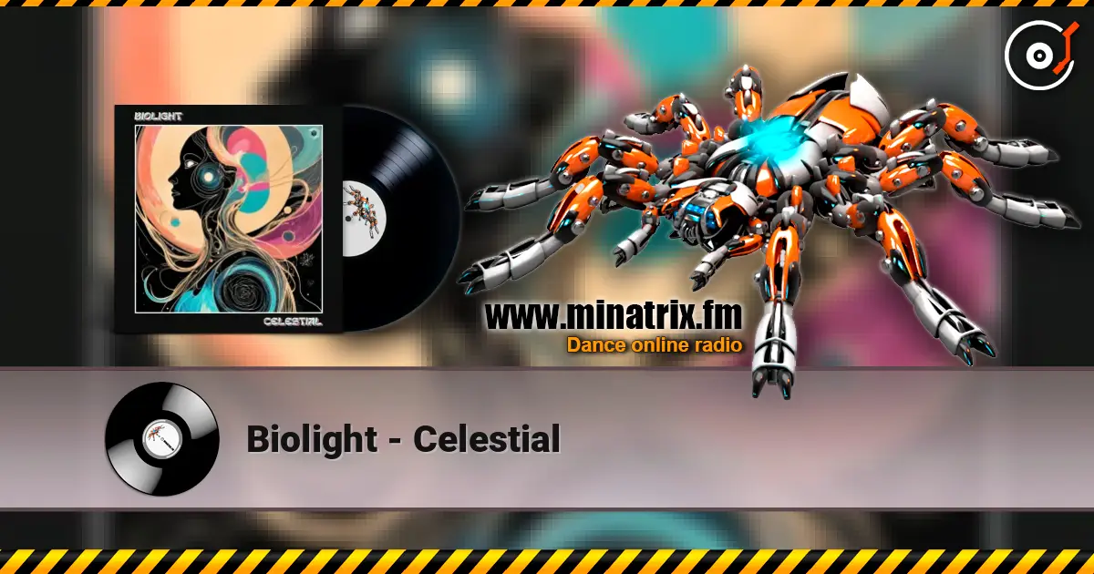 Biolight - Celestial 高品质在线收听 | Minatrix.FM