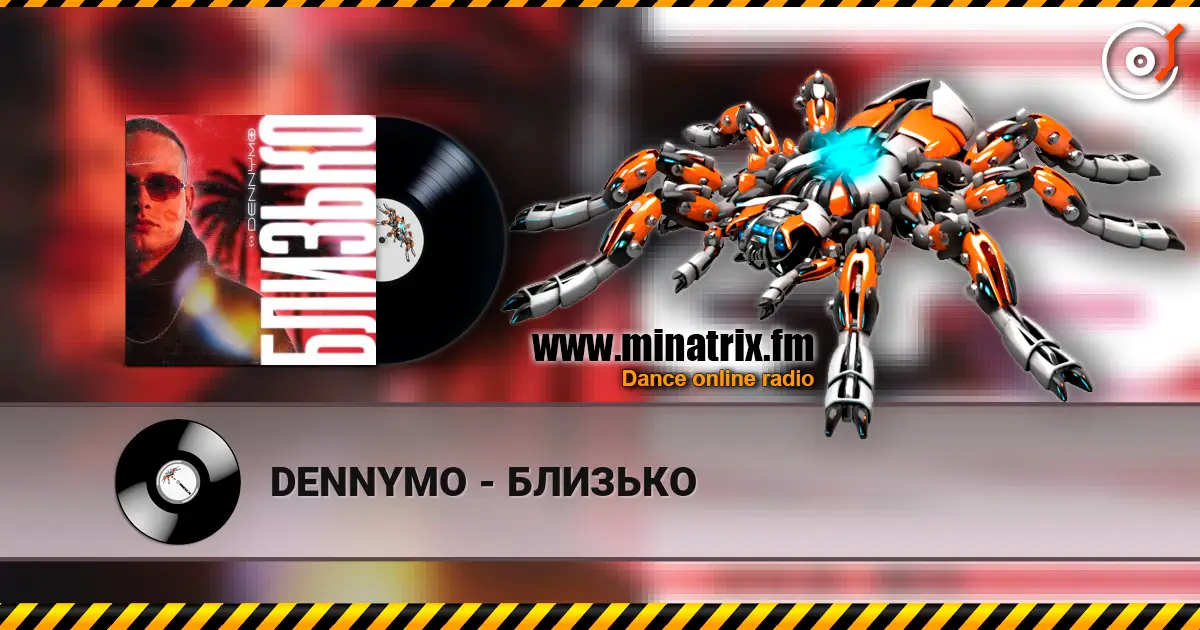 DENNYMO - БЛИЗЬКО 高品质在线收听 | Minatrix.FM