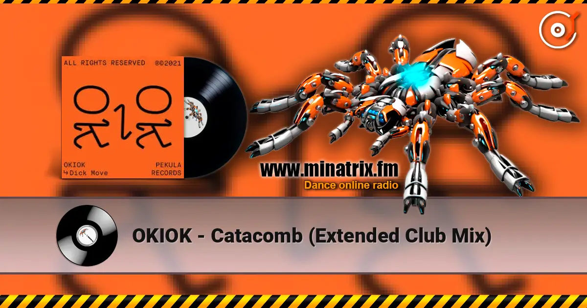 OKIOK - Catacomb (Extended Club Mix) 高品质在线收听 | Minatrix.FM