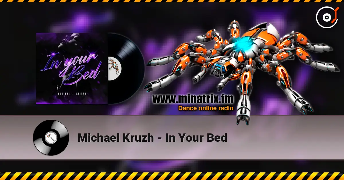 Michael Kruzh - In Your Bed 高品质在线收听 | Minatrix.FM