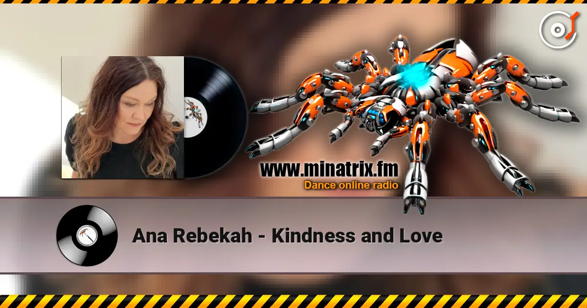 Ana Rebekah - Kindness and Love 高品质在线收听 | Minatrix.FM
