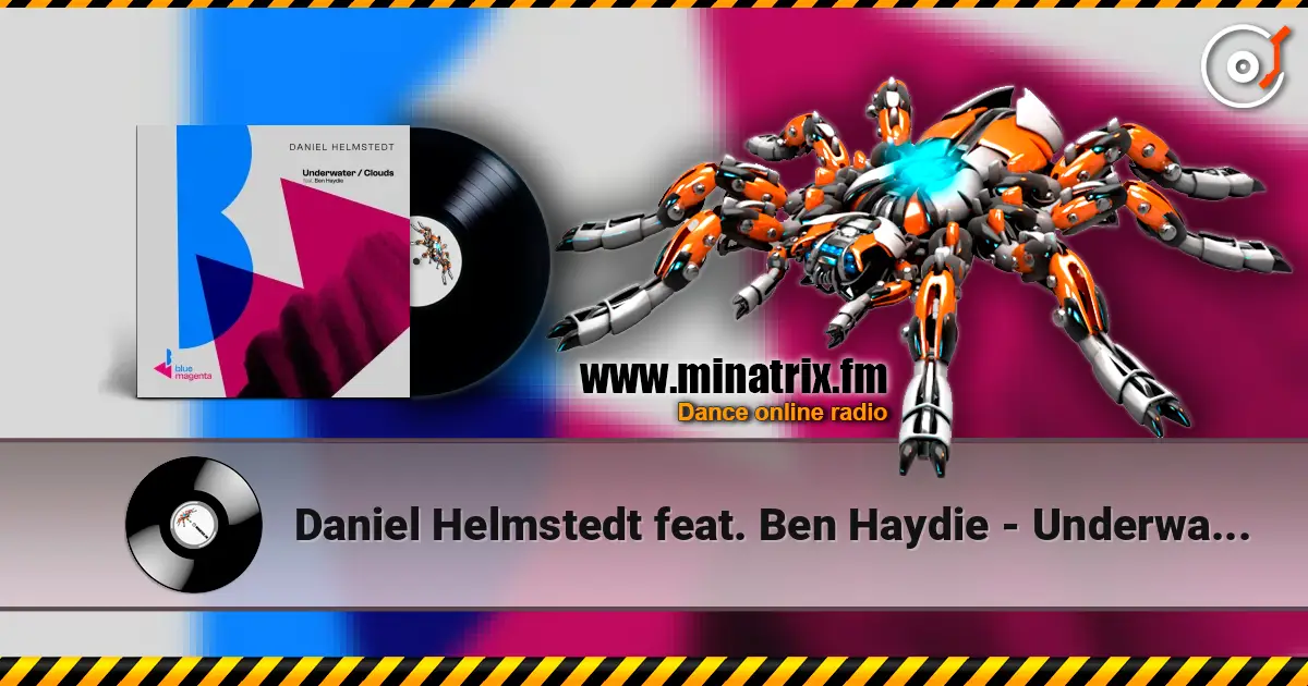 Daniel Helmstedt feat. Ben Haydie - Underwater (Club Mix) 高品质在线收听 | Minatrix.FM