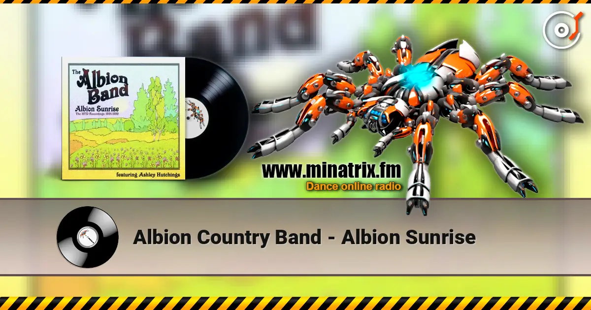 Albion Country Band - Albion Sunrise 高品质在线收听 | Minatrix.FM