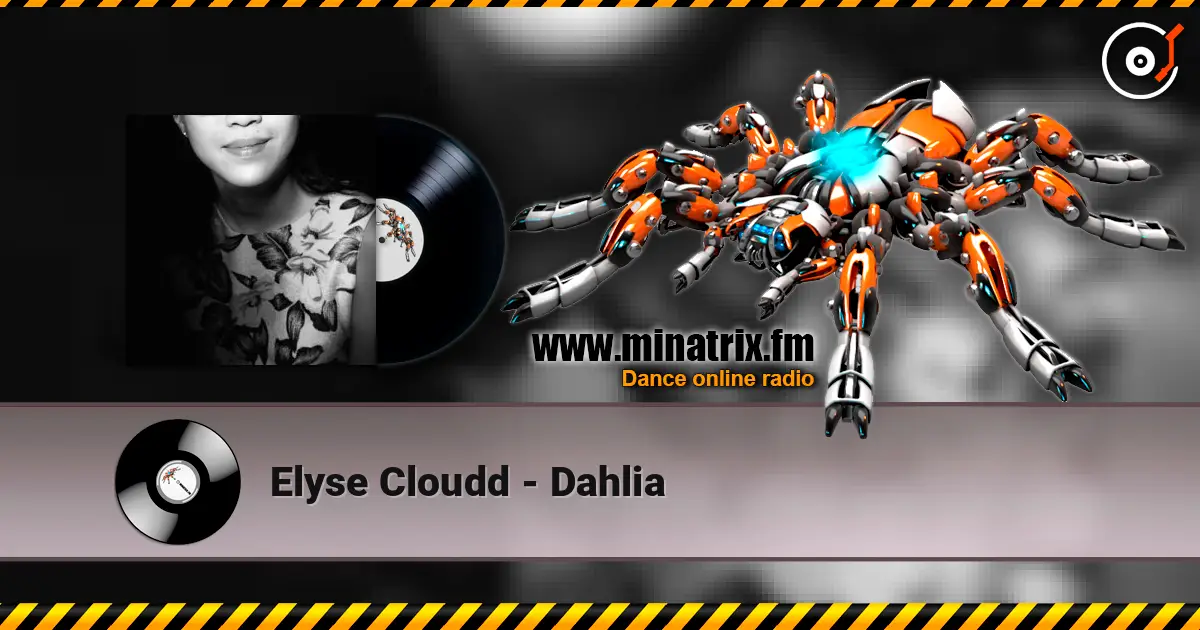 Elyse Cloudd - Dahlia 高品质在线收听 | Minatrix.FM