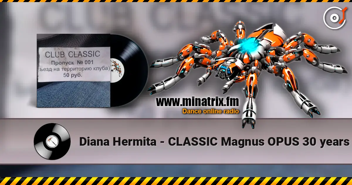 Diana Hermita - CLASSIC Magnus OPUS 30 years 高品质在线收听 | Minatrix.FM