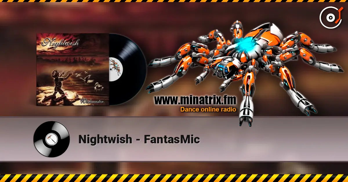Nightwish - FantasMic 高品质在线收听 | Minatrix.FM