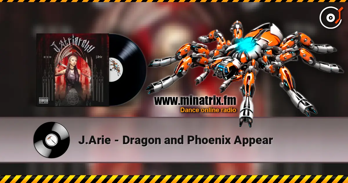 J.Arie - Dragon and Phoenix Appear 高品质在线收听 | Minatrix.FM