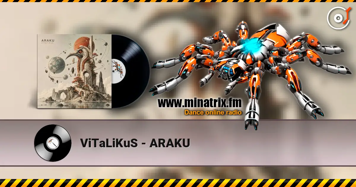 ViTaLiKuS - ARAKU 高品质在线收听 | Minatrix.FM