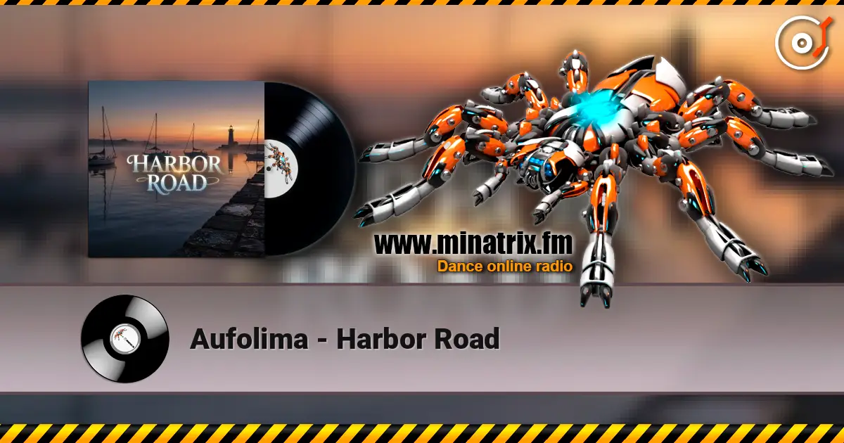 Aufolima - Harbor Road 高品质在线收听 | Minatrix.FM