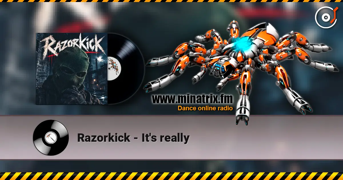 Razorkick - It's really 高品质在线收听 | Minatrix.FM
