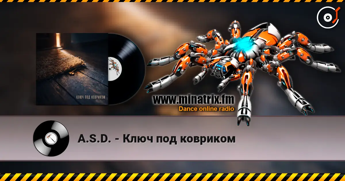A.S.D. - Ключ под ковриком слухати онлайн у високій якості | Minatrix.FM