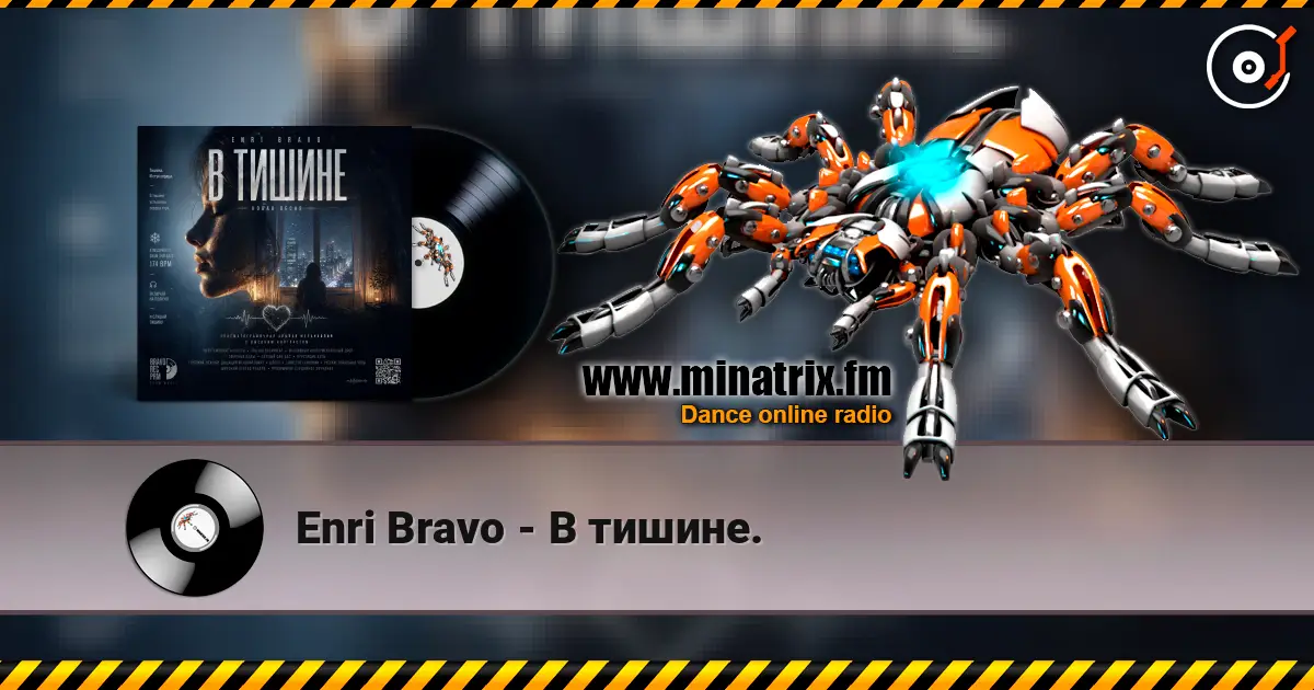 Enri Bravo - В тишине. слухати онлайн у високій якості | Minatrix.FM