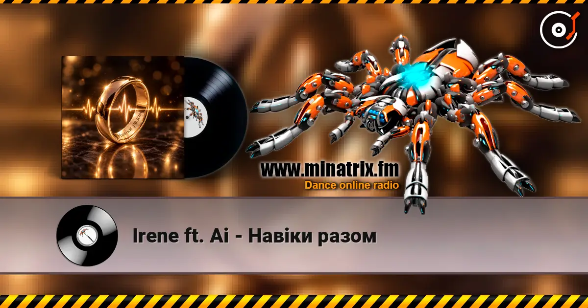 Irene ft. Ai - Навіки разом слухати онлайн у високій якості | Minatrix.FM