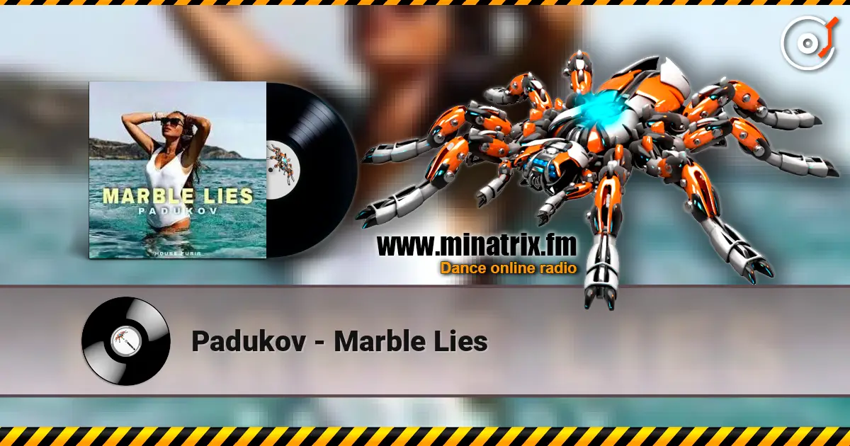 Padukov - Marble Lies 高品质在线收听 | Minatrix.FM