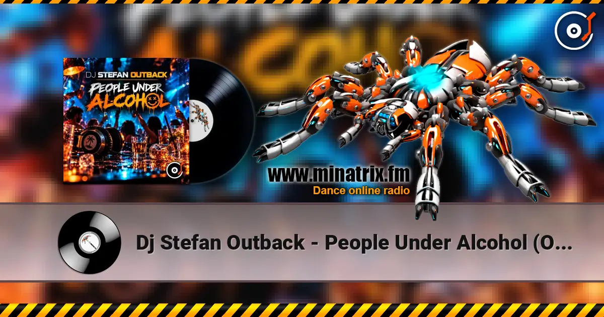 Dj Stefan Outback - People Under Alcohol (October 2019 ppeople mix) 高品质在线收听 | Minatrix.FM