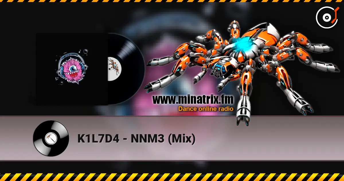 K1L7D4 - NNM3 (Mix) 高品质在线收听 | Minatrix.FM
