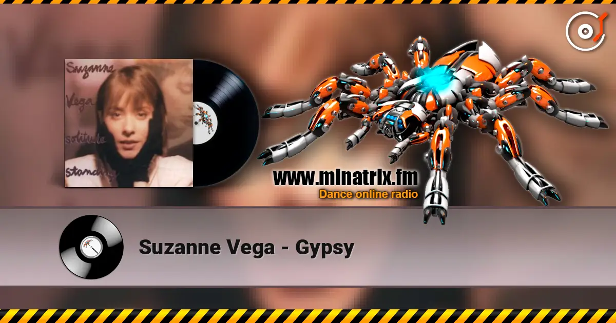 Suzanne Vega - Gypsy 高品质在线收听 | Minatrix.FM