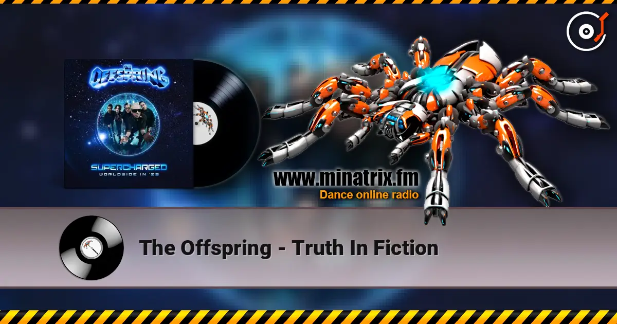 The Offspring - Truth In Fiction listen online in high quality | Minatrix.FM