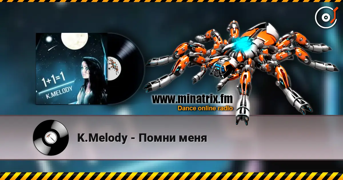 K.Melody - Помни меня слухати онлайн у високій якості | Minatrix.FM
