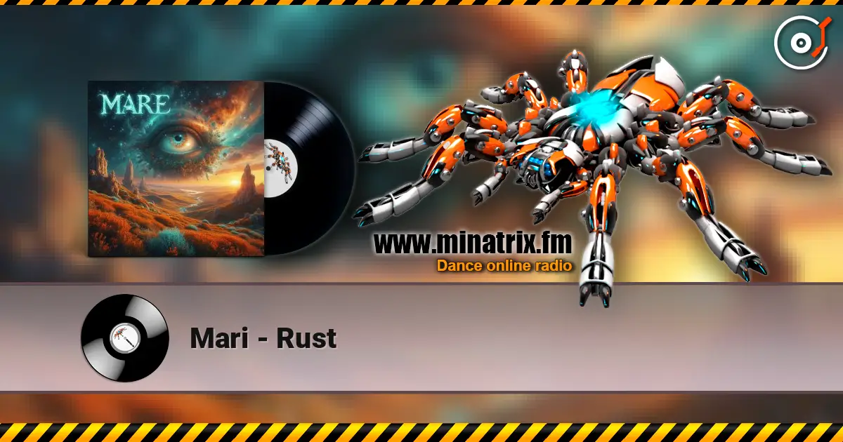 Mari - Rust 高品质在线收听 | Minatrix.FM