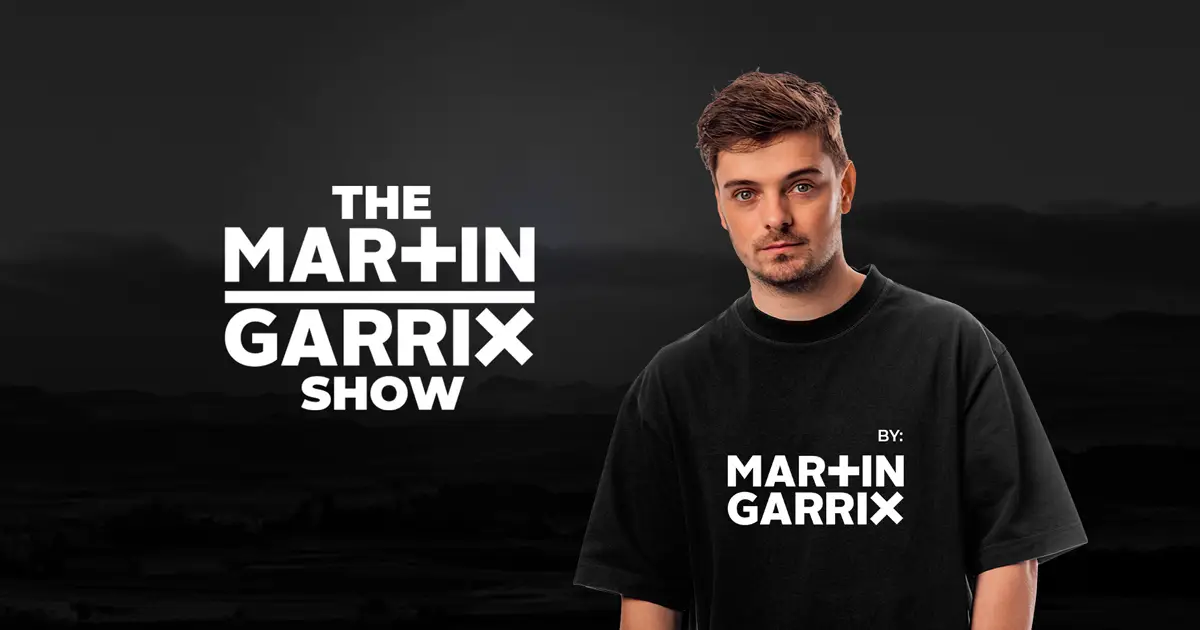 The Martin Garrix Show 电台节目: «The Martin Garrix Show». 星期六 于 19:00
