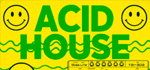 Acid House——革命与混沌之音