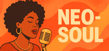 Neo-Soul —— 流派的历史、趣闻与代表艺人
