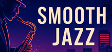Smooth Jazz 是一种能让人放松、获得灵感并营造氛围的音乐风格。