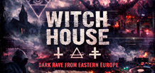 Witch House:从互联网邪典到东欧暗黑锐舞