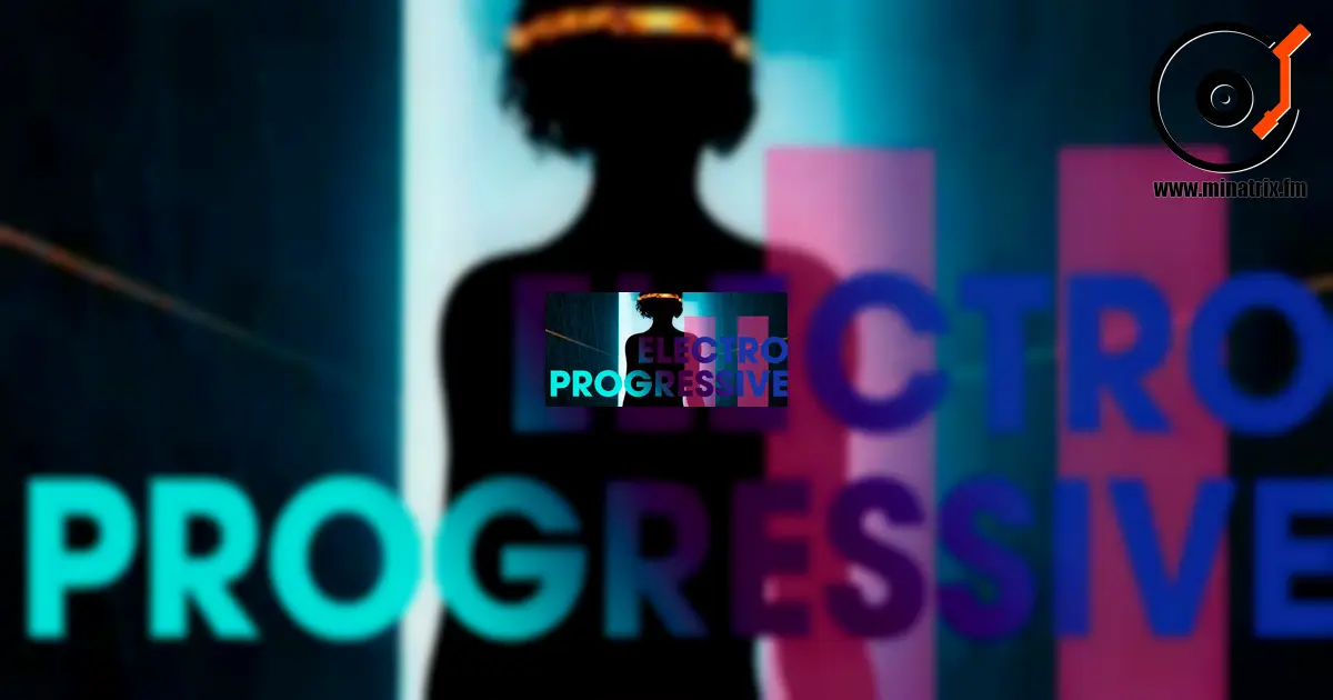 Electro Progressive：舞池上的未来能量