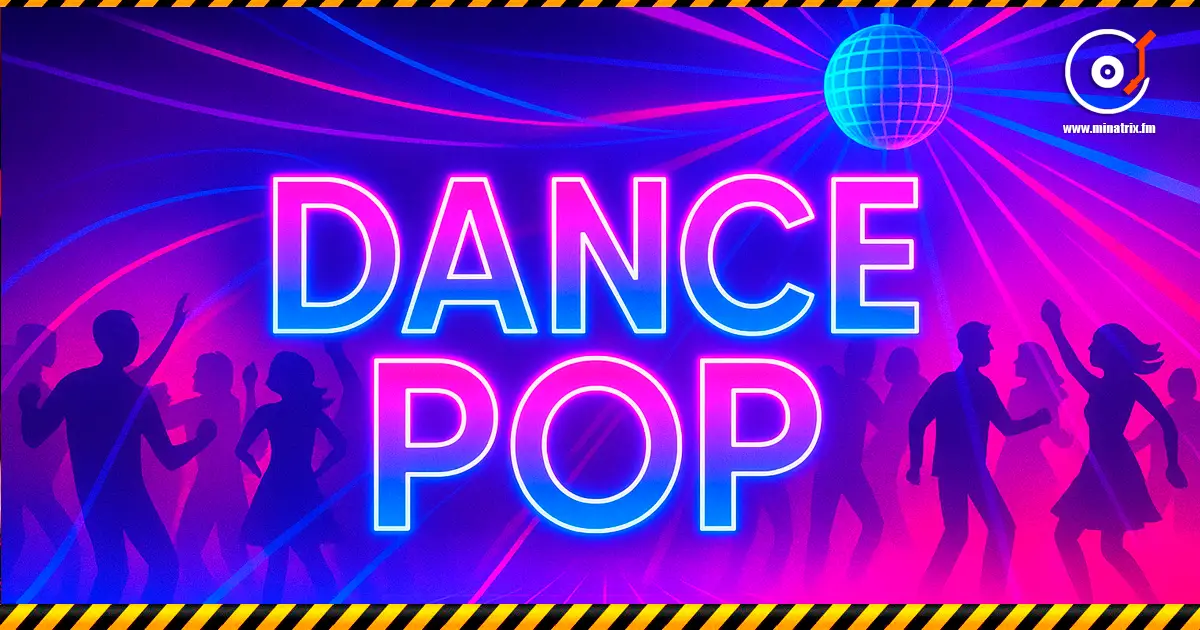 Dance Pop — 舞曲流行音乐的主要流派