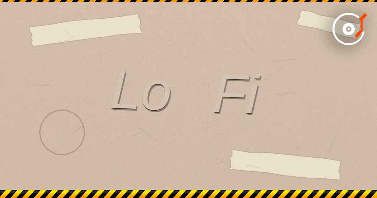 Lo-Fi：不完美美学、嘻哈与浩室。Lo-Fi 节拍配方（BPM）